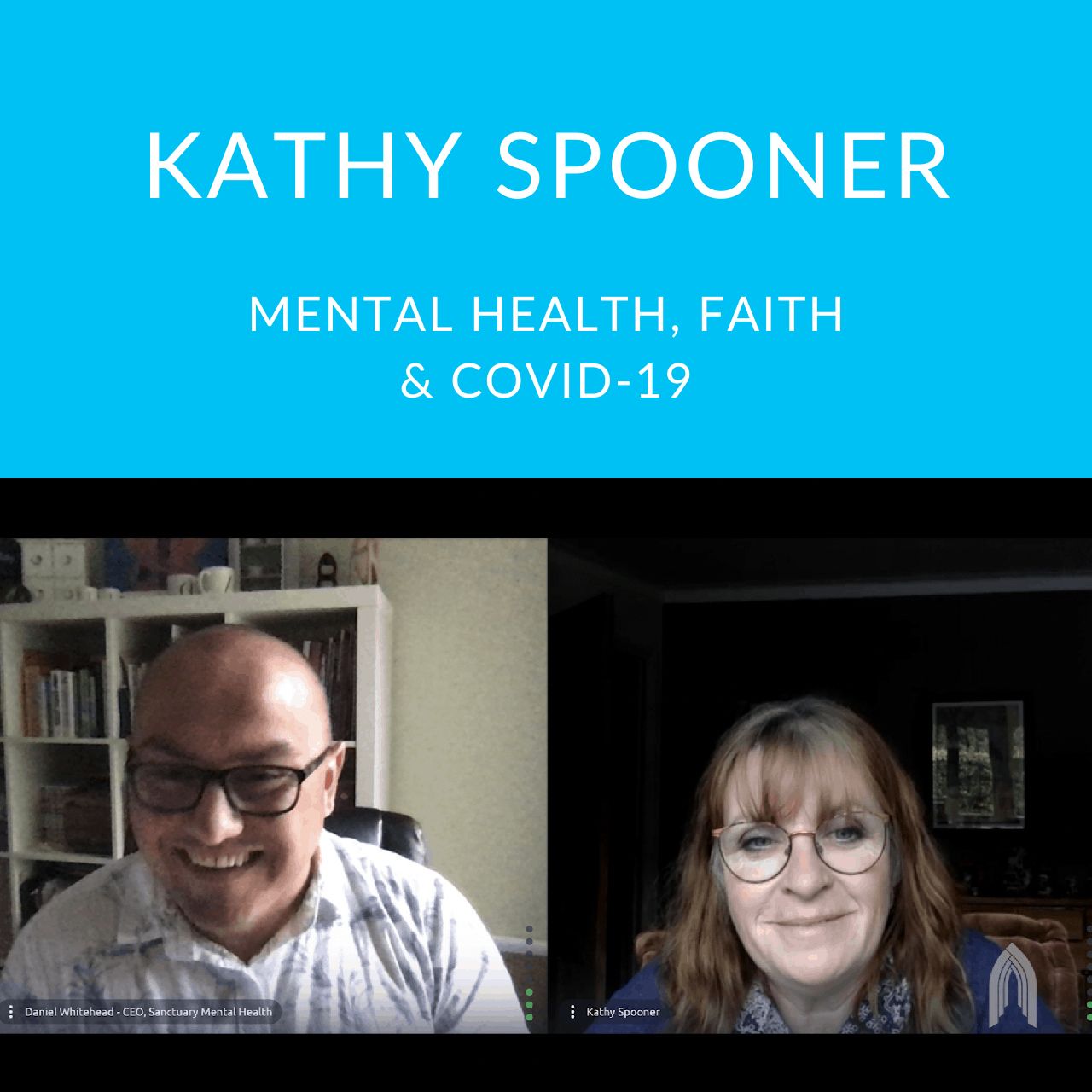 Featured image for “Mental Health, Faith & COVID-19 With Kathy Spooner”